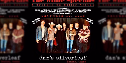  The Willie Specials: A Tribute to Willie Nelson - Live at Dan's Silverleaf