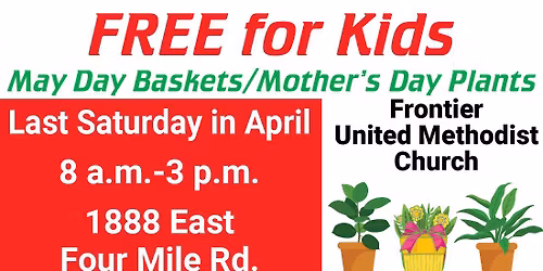 May Day Baskets and Mother's Day Plants