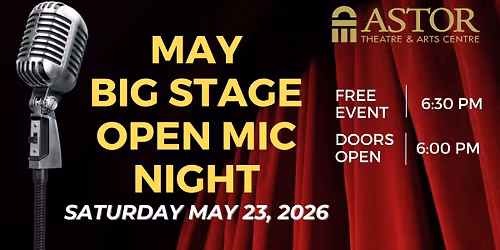 May Big Stage Open Mic Night
