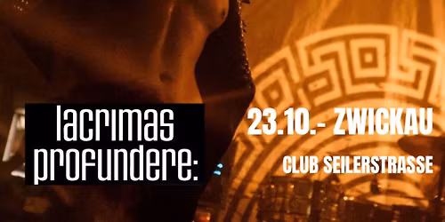 LACRIMAS PROFUNDERE: Tour neues Album in Zwickau