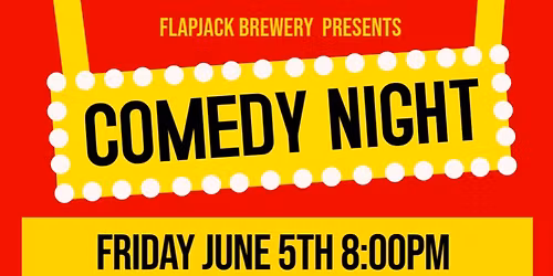 Mike Stricker Comedy & Friends At Flapjack Brewery