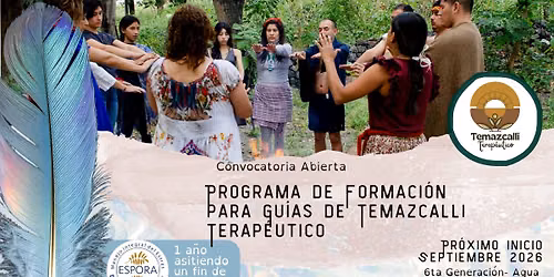 Programa de formaci\u00f3n para gu\u00edas de Temazcalli Terap\u00e9utico