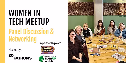 Women in Tech Meetup, a special Northern Michigan Startup Week edition