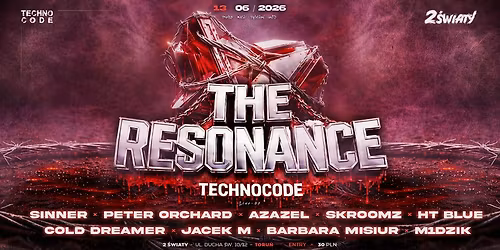 TECHNOCODE: THE RESONANCE