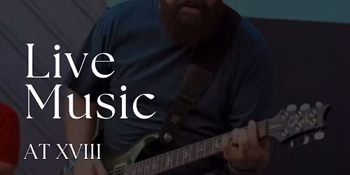 Layne Bowen - Live at XVIII 