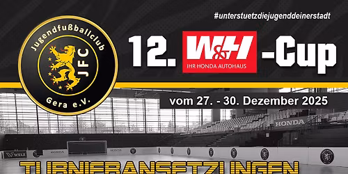 12. W&H-Cup - Turnier der E-Junioren (U10\/ U11)