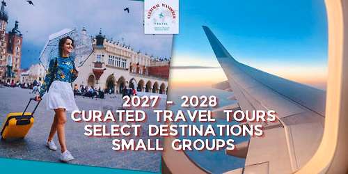 2026 - 2028 TRAVELS AROUND THE WORLD
