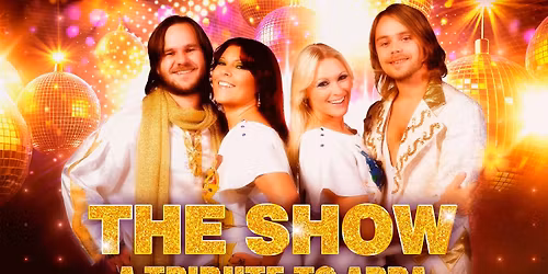 The Show - A Tribute To ABBA