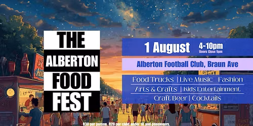 The Alberton Food Fest - August Edition