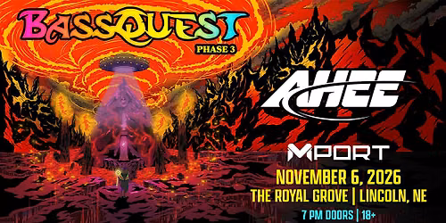 AHEE w\/ MPORT | The Royal Grove