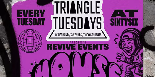 Revive Events Takeover - Triangle Tuesdays