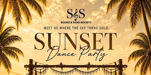 Sunset Dance Party - Live House Music DJs!