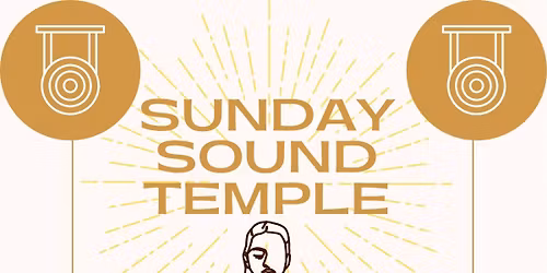Sunday Sound Temple