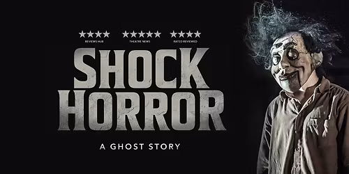 Shock Horror: A Ghost Story