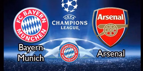 UEFA Champions League: FC Bayern M\u00fcnchen vs. Arsenal