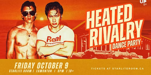 Heated Rivalry Dance Party at Starlite Room Edmonton - Oct 9 2026