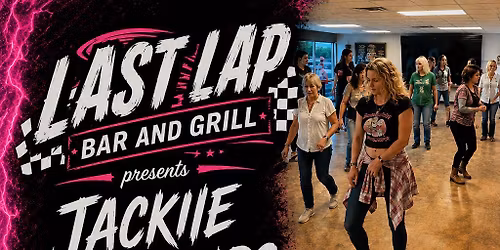 Last Lap Bar and Grill but Not last Dance