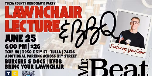 TCDP Lawnchair Lecture & BBQ with Mr. Beat