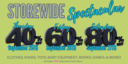 Store-Wide Spectacular