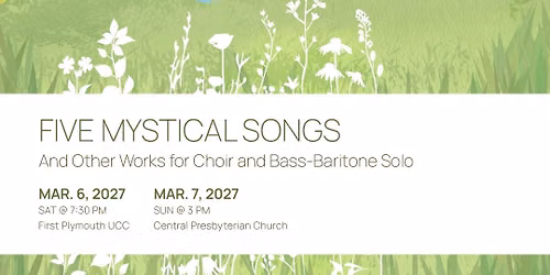 Five Mystical Songs: And Other Works for Choir & Baritone Solo