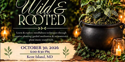 Wild & Rooted