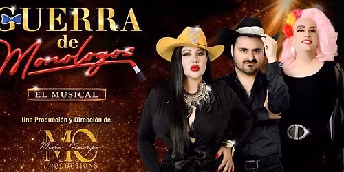Guerra de mon\u00f3logos el musical