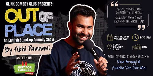 OUT OF PLACE \u2014 An English Stand-Up Comedy Show by Abhi Pamnani - Amsterdam