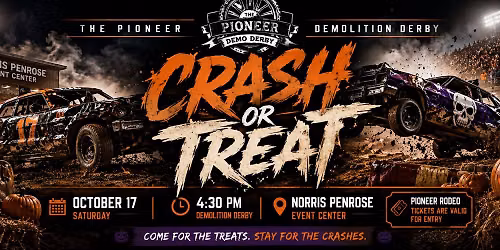 The Pioneer Demolition Derby: Crash or Treat