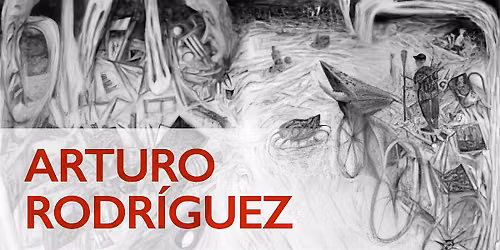 An Evening with Arturo Rodr\u00edguez