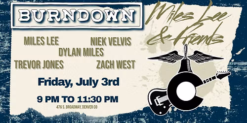 Miles Lee & Friends | Live at BurnDown