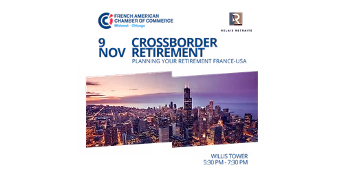 Cross-Border Retirement: Planning Your Retirement France-USA