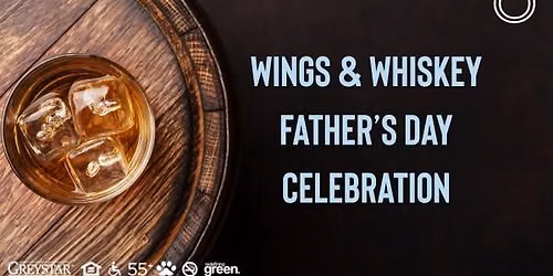 Wings and Whiskey Father's Day Celebration