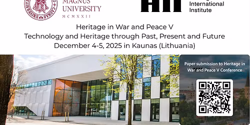 The 5th Edition of the International Conference "Heritage in War and Peace"