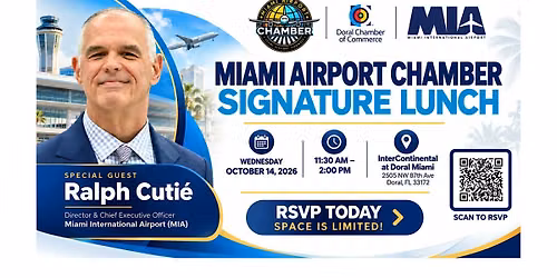 Miami Airport Chamber Lunch Featuring MIA CEO Ralph Cuti\u00e9