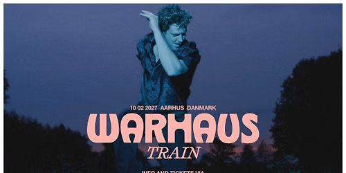 Warhaus \/ TRAIN