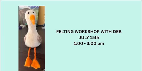 Seagull Shelf Sitter Felting Class