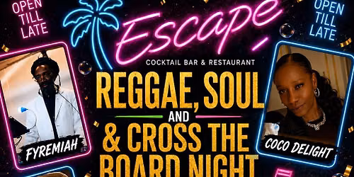 Reggae, Soul & Cross The Board Night