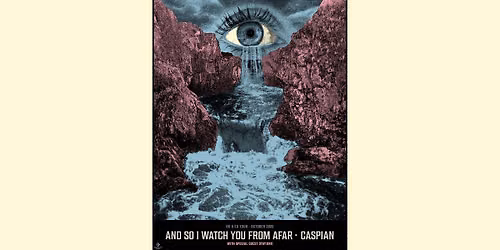 And So I Watch You From Afar & Caspian I Vienna