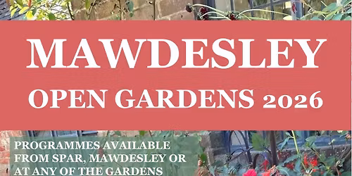 Mawdesley Open Gardens 2026