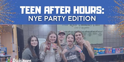 Teen After Hours: NYE Party Edition