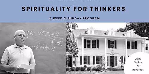 Spirituality For Thinkers