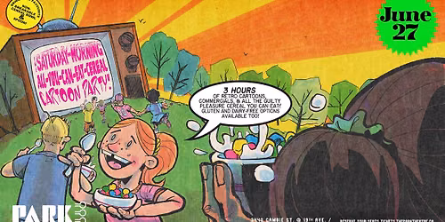 The Saturday Morning All-You-Can-Eat Cereal Cartoon Party! at the Park Theatre