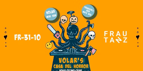 VOLAR's CASA LOCA @ HALLOWEEN 2025