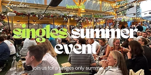 LONDON | SINGLES SOCIAL WITH LIVE MUSIC | FRIDAY 21ST AUGUST