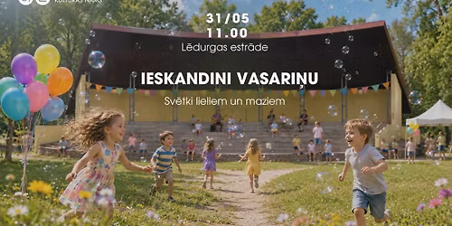''Ieskandini vasari\u0146u'' sv\u0113tki lieliem un maziem