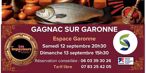 19\/20 D\u00e9cembre  : GAGNAC SUR GARONNE : LE D\u00ceNER DE COND\u00c9 