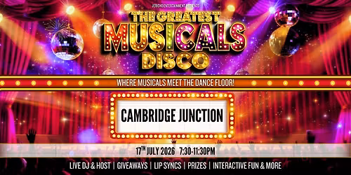 The Greatest MUSICALS Disco - Cambridge