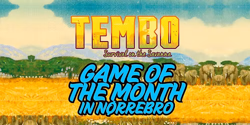 Game of the Month: Tembo - in N\u00d8RREBRO