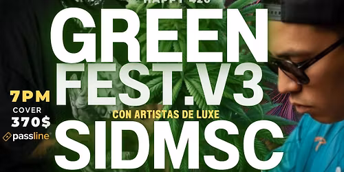 SID MSC & GREEN FESTV3 EN CONCIERTO ABRIL 18