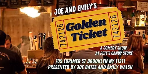 Golden Ticket Comedy Show